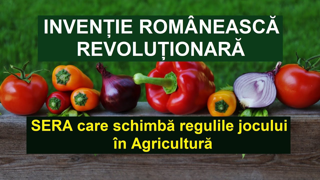 Invenție românească revoluționară: SERA care schimbă regulile jocului în agricultură (EN Sub)