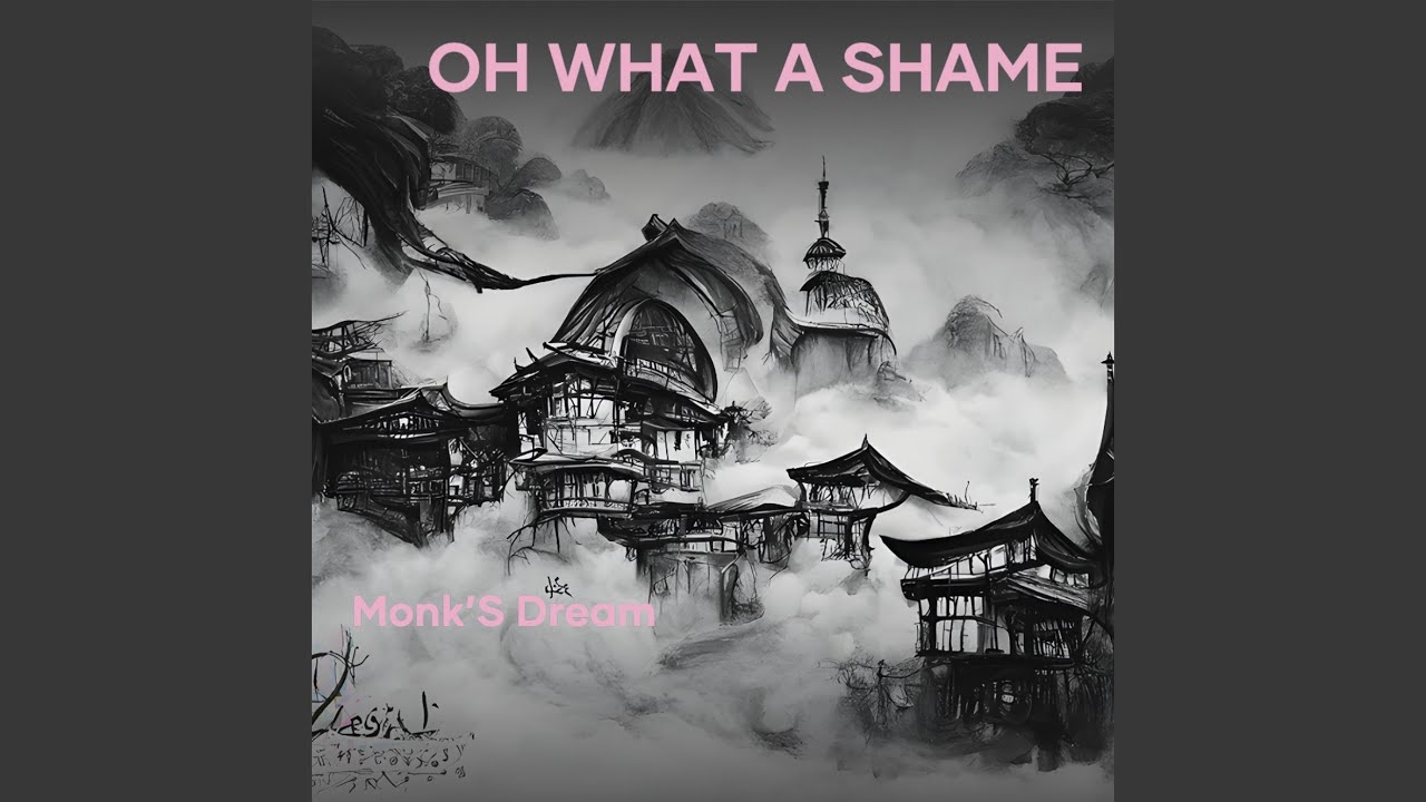 Oh What a Shame