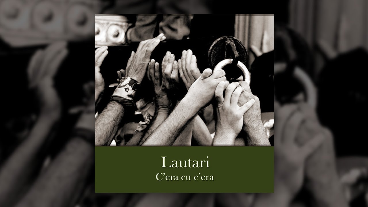 Lautari - Santa e picciridda (C'era cu c'era)