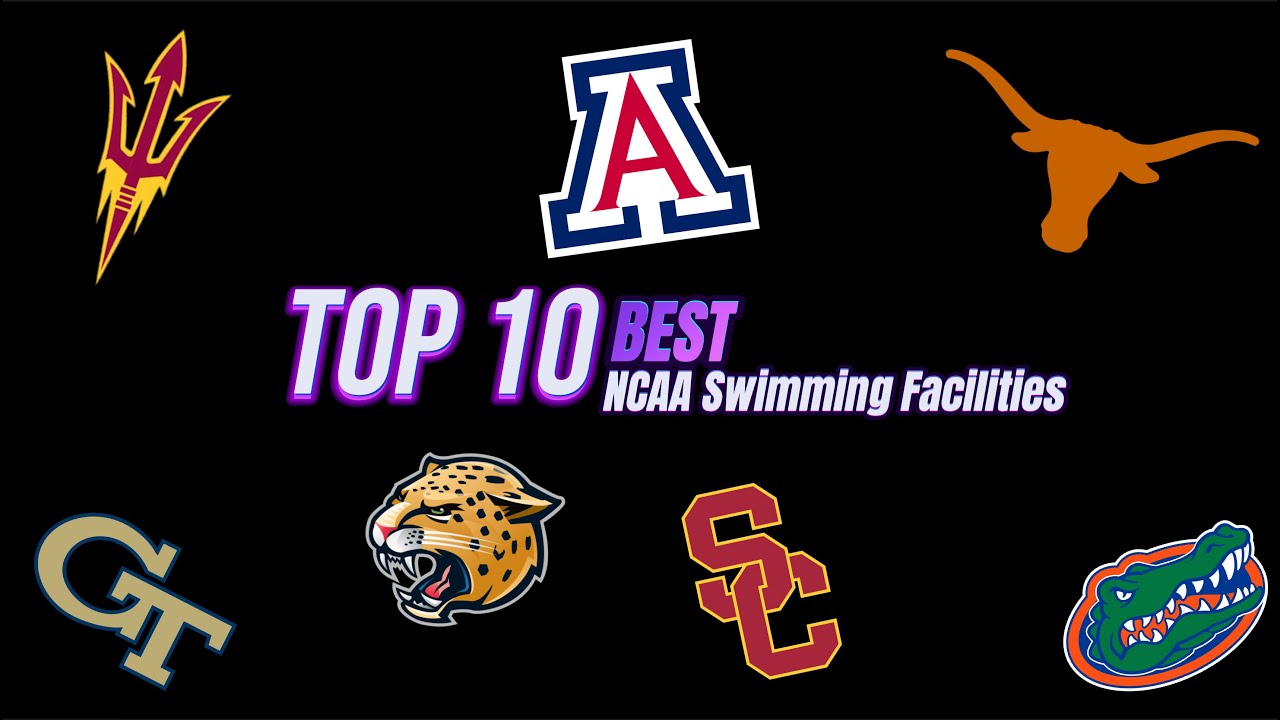 TOP 10 COLLEGE SWIMMING FACILITIES