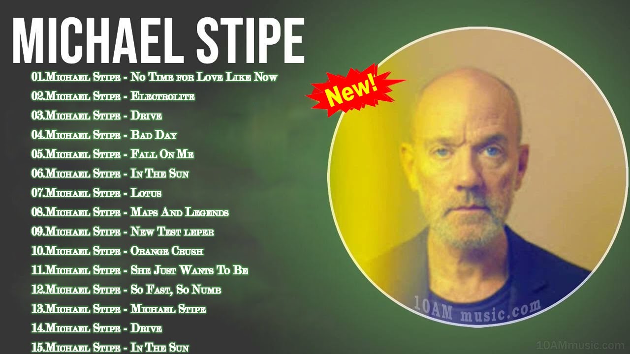 Michael Stipe - Greatest Hits Full Album 2022 - Best Songs Of Michael Stipe -Playlist