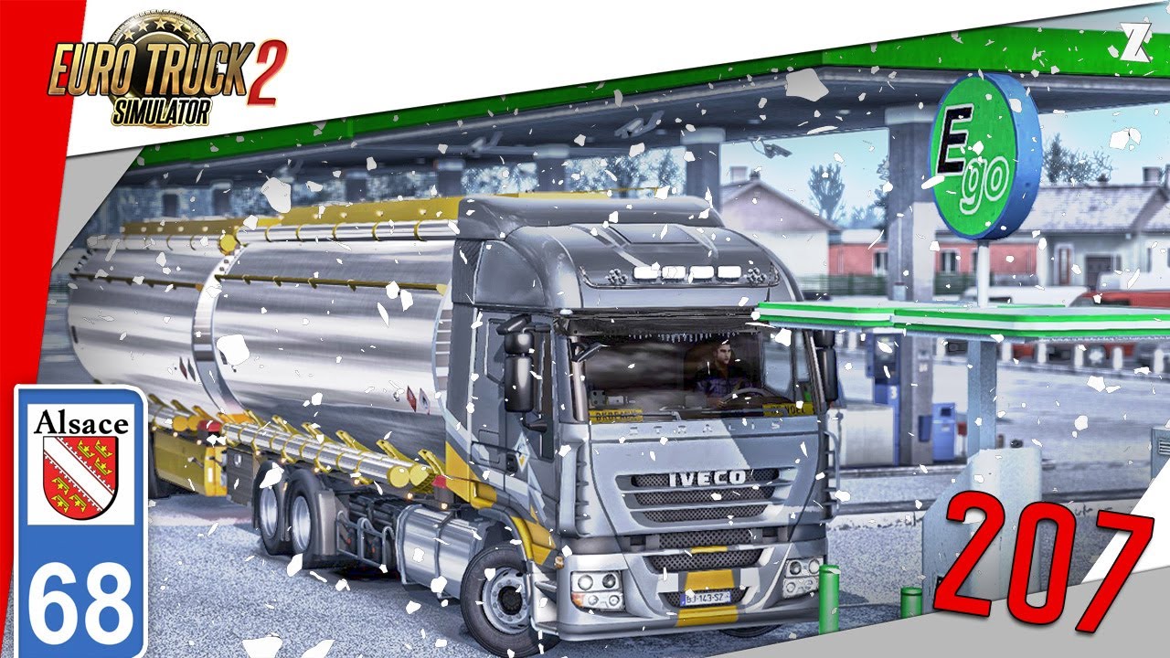 🚚 Euro Truck Simulator 2 | #207 ALSACE sous la NEIGE + Ravitaillement station essence + Fin d'année