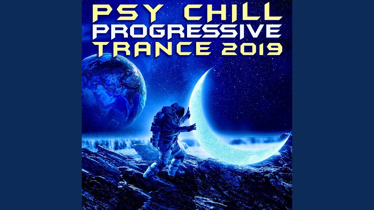 Tat-Tvam-Asi (Psy Chill Progressive Trance 2019 Dj Mixed)