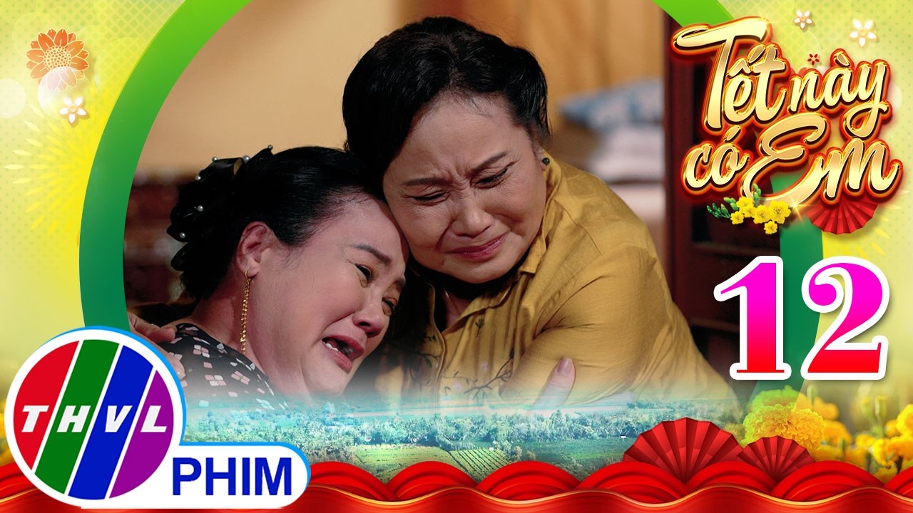 TẾT NÀY CÓ EM - Tập 12[3]: Những lời dị nghị của hàng xóm khiến bà Hiền lại muốn rời bỏ quê hương
