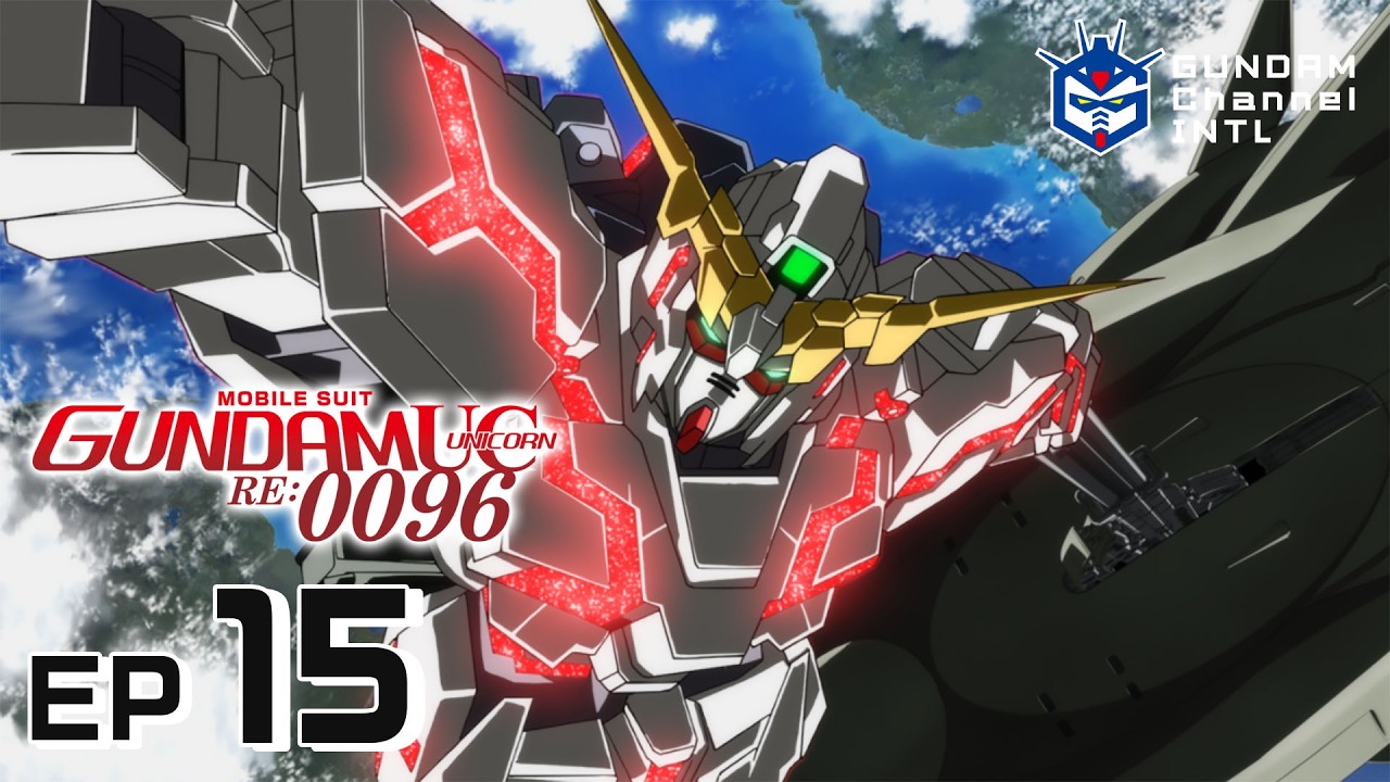 [RU Sub]Mobile Suit Gundam Unicorn RE:0096 #15