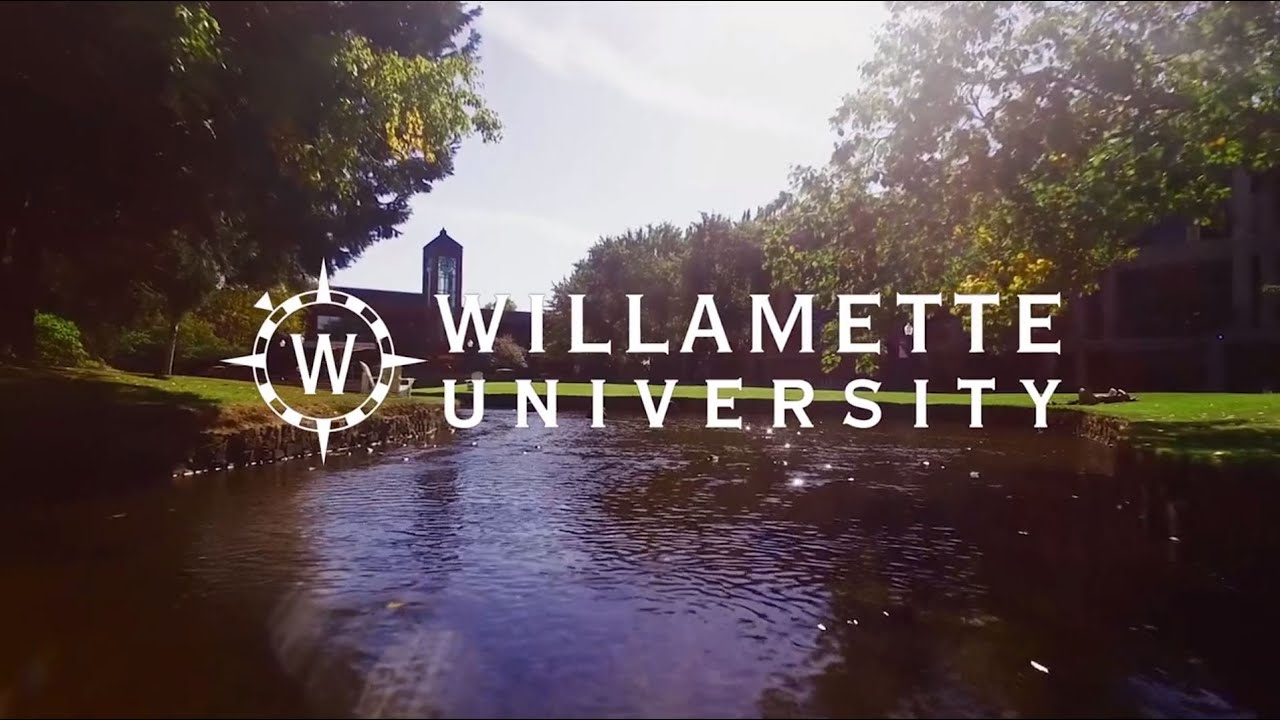 Why you should come to Willamette University
