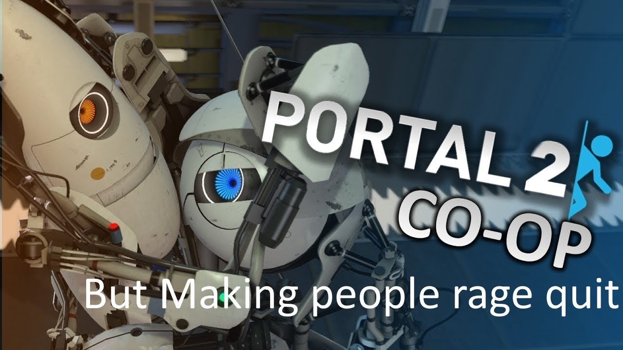 Portal 2 But making people rage quit - Reverse Gaming