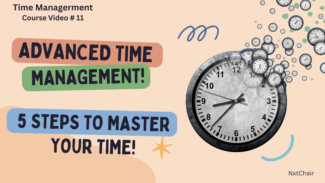 Master Advanced Time Management: The Key to Continuous Improvement and Success