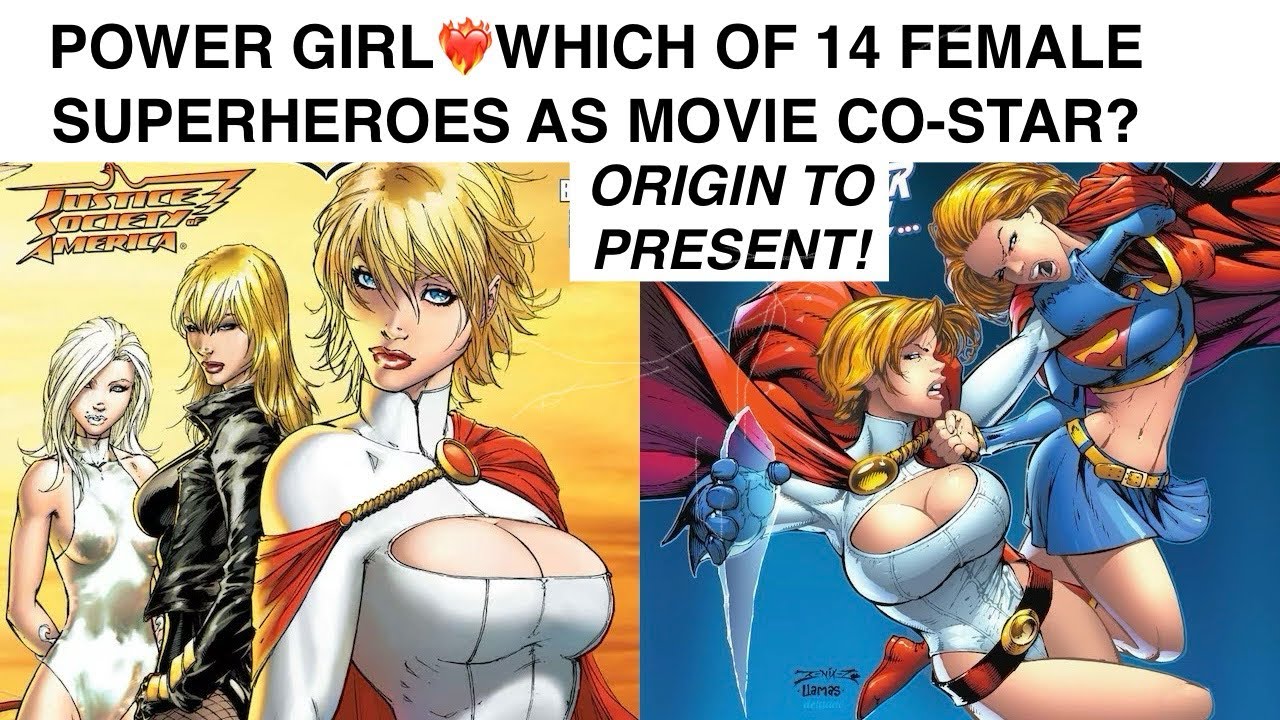 POWER GIRL👉Bodacious Cousin of Earth 2 Superman & Supergirl's Counterpart!!!