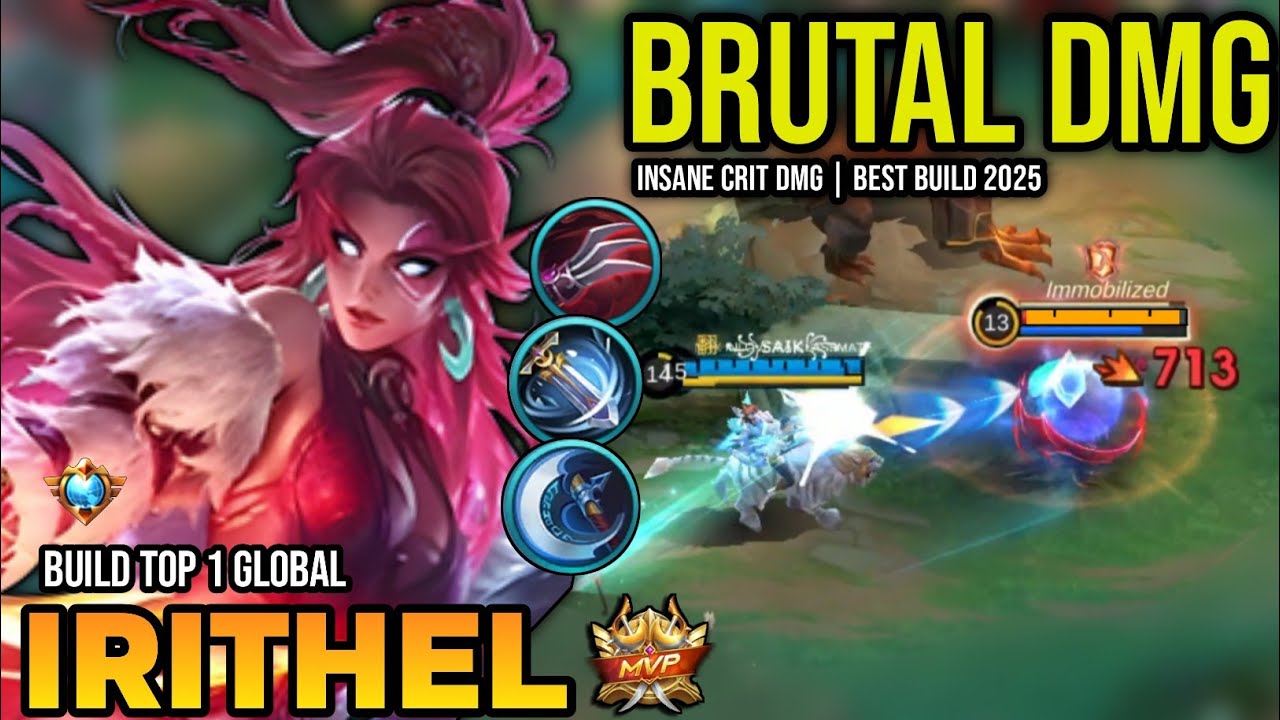 IRITHEL BEST BUILD 2025 | BUILD TOP 1 GLOBAL IRITHEL GAMEPLAY | MOBILE LEGENDS✓