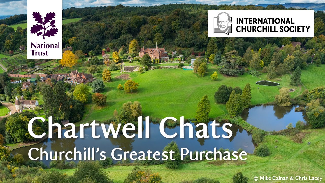 Churchill's Greatest Purchase | Chartwell Chats