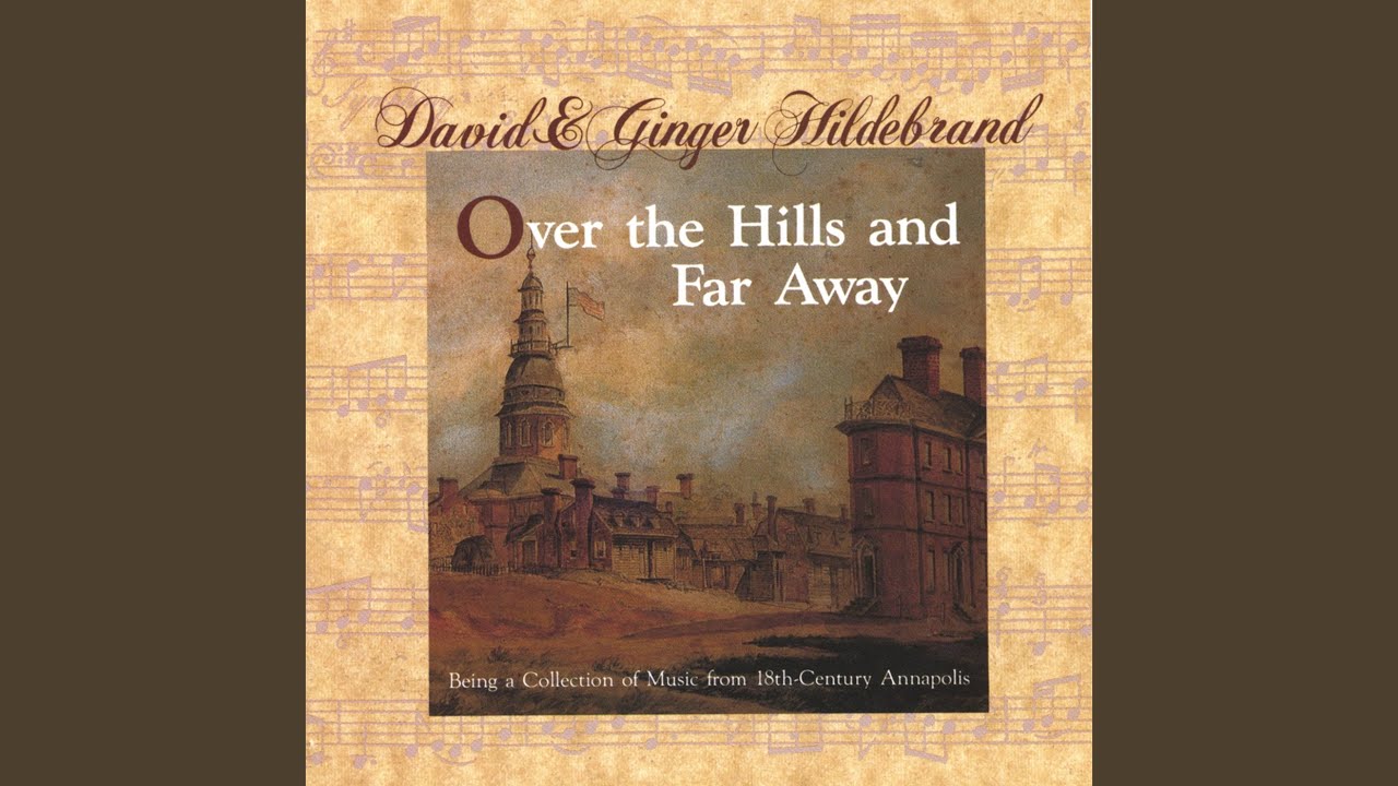 Over the Hills and Far Away
