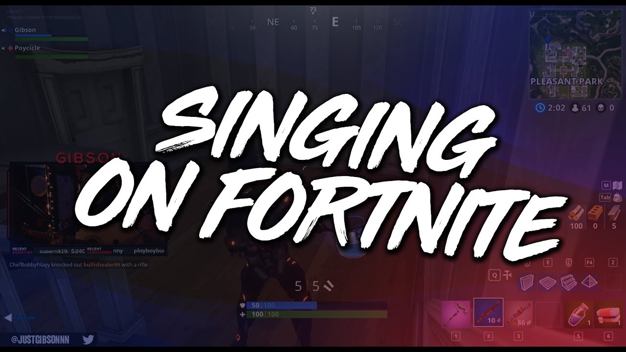 Singing On Fortnite - Gore Gets Girls?