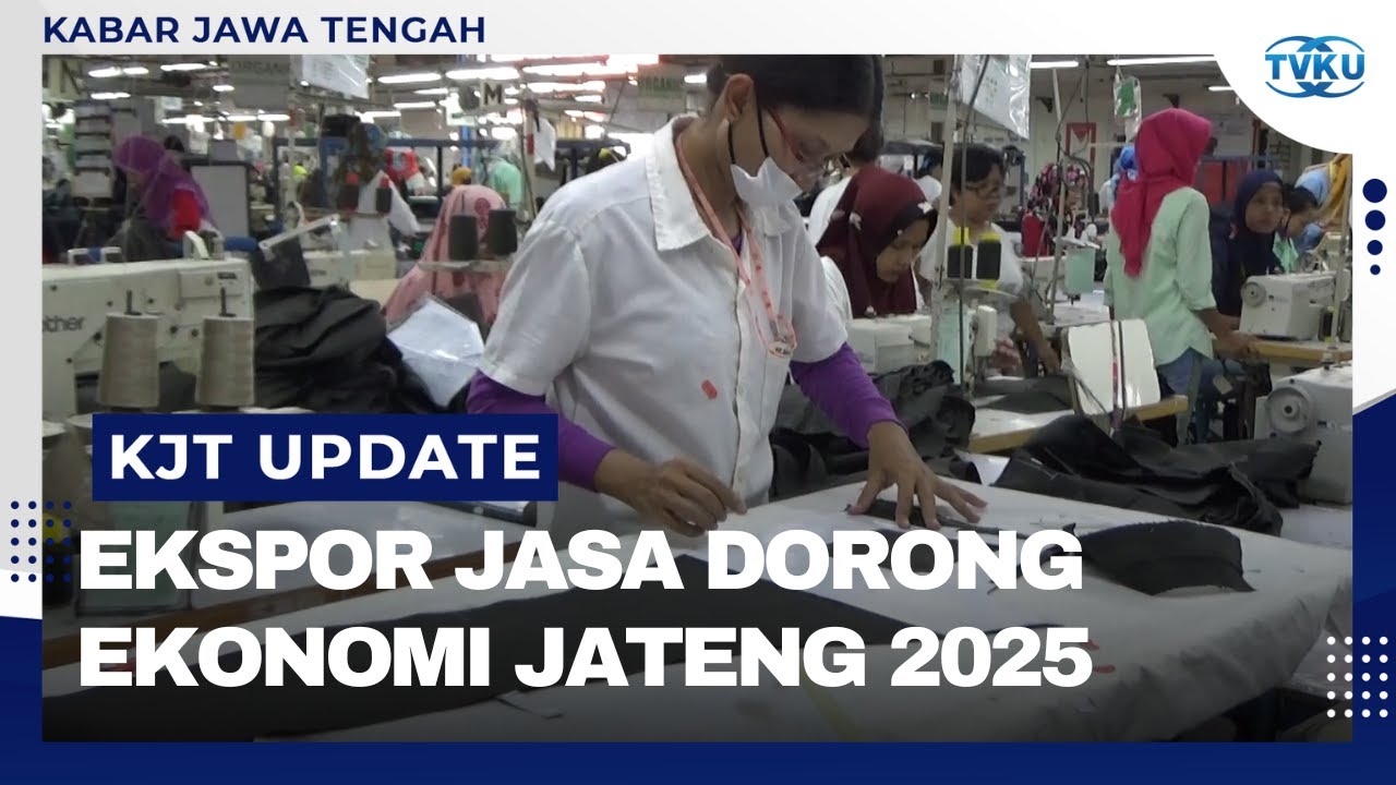 Ekspor dan Jasa Dongkrak Ekonomi Jateng 2025 hingga 5,37 Persen