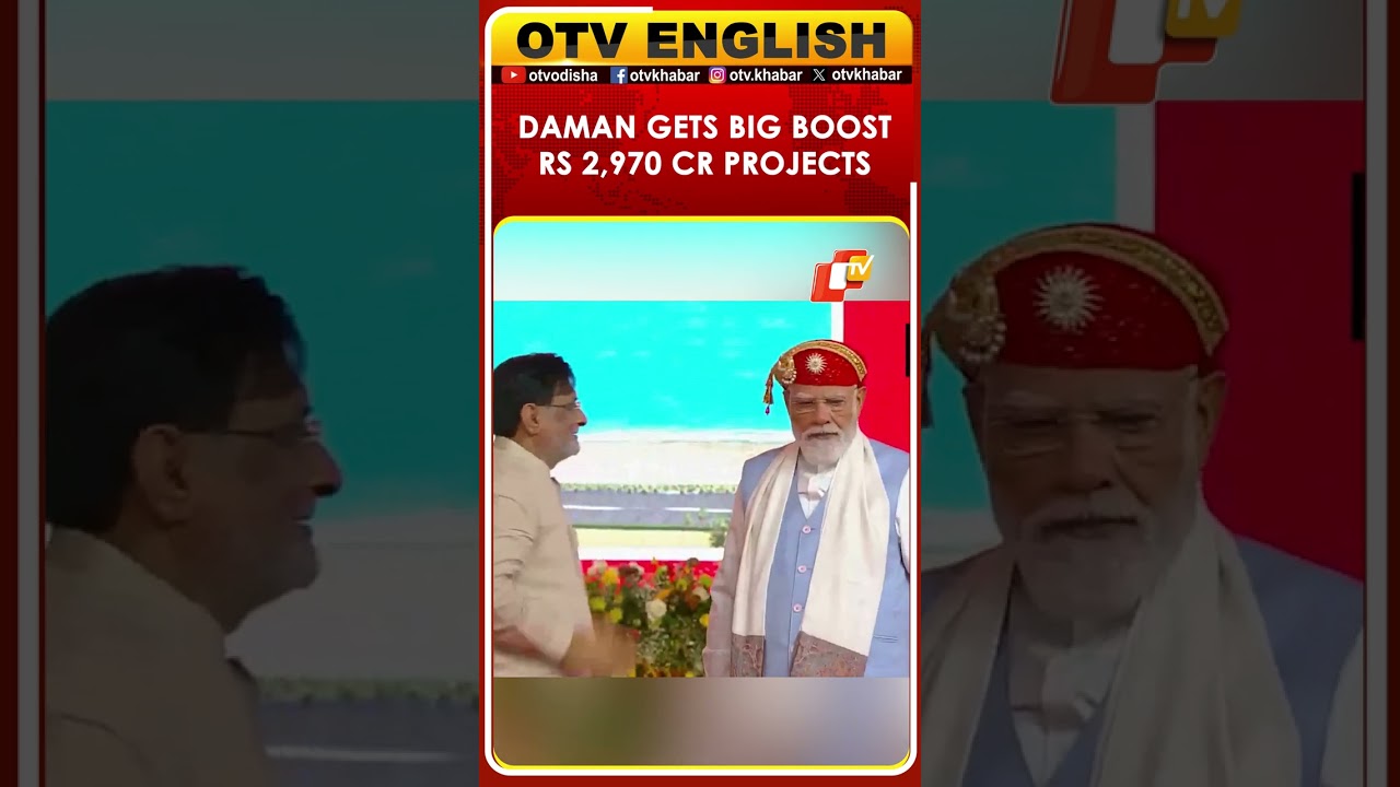 PM Modi Unveils Rs 2,970-Crore Development Push In Daman | OTV