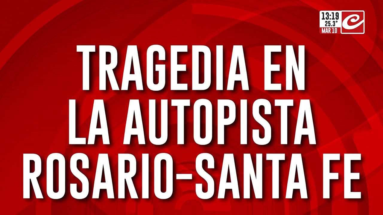 Tragedia en la autopista Rosario - Santa Fe: dos muertos