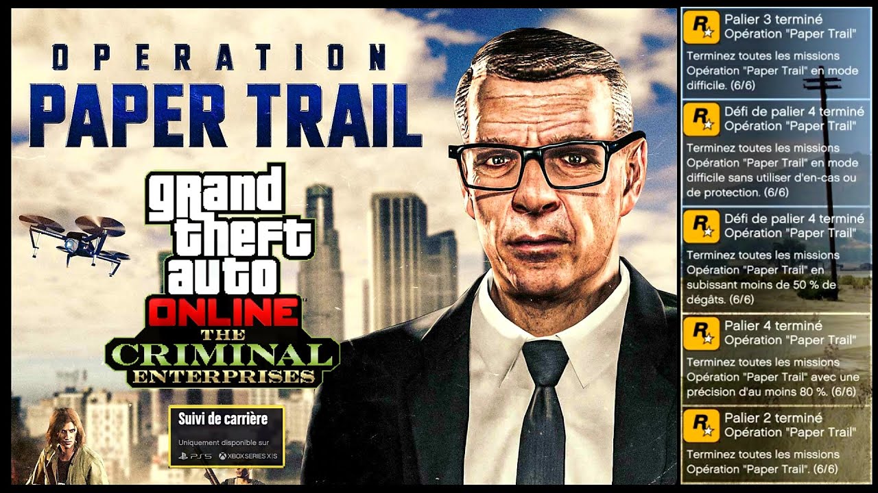GTA Online : Opération Paper Trail | Suivi de carrière (Palier 1 à 4)
