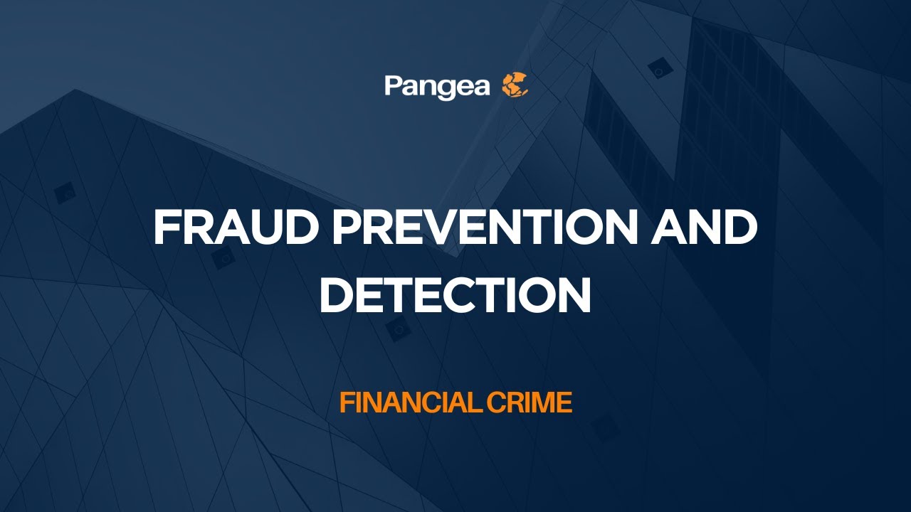 Financial Crime - Fraud Prevention and Detection