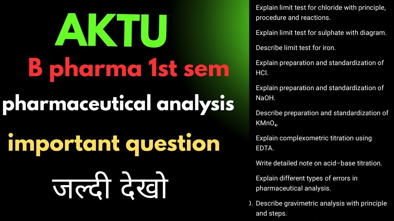 Pharmaceutical Analysis Important Questions AKTU B Pharma 1st Sem #aktuexam #bsppharmacy #bpharma 💯❤