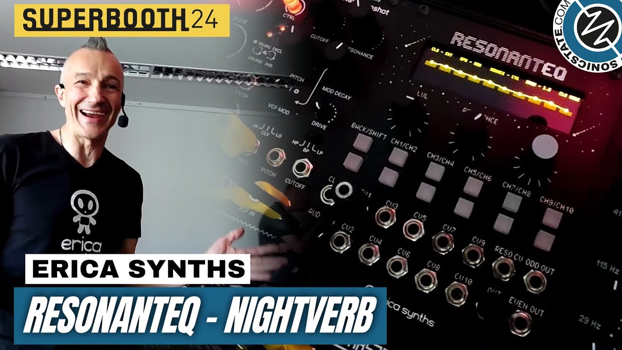 SUPERBOOTH 2024: Erica Synths - ResonantEQ - Nightverb