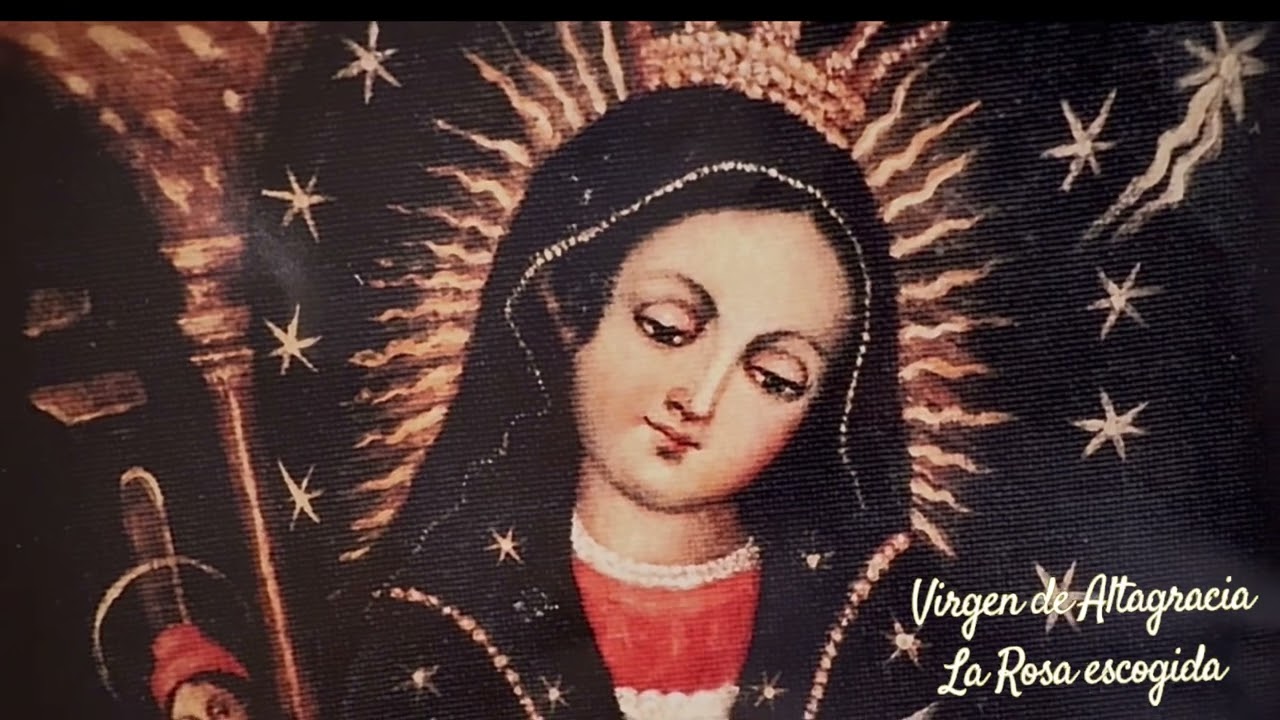 Virgen de Altagracia | La Rosa Escogida~canción