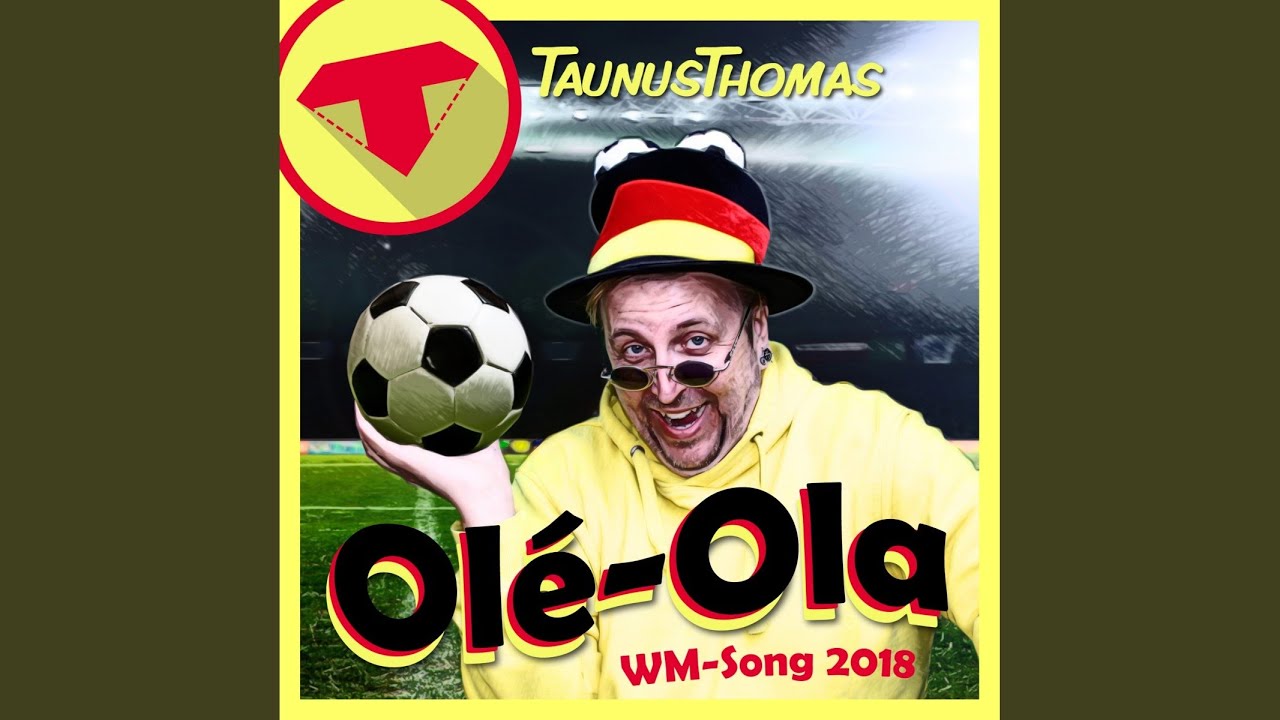Ol&eacute;-Ola (WM-Song 2018)