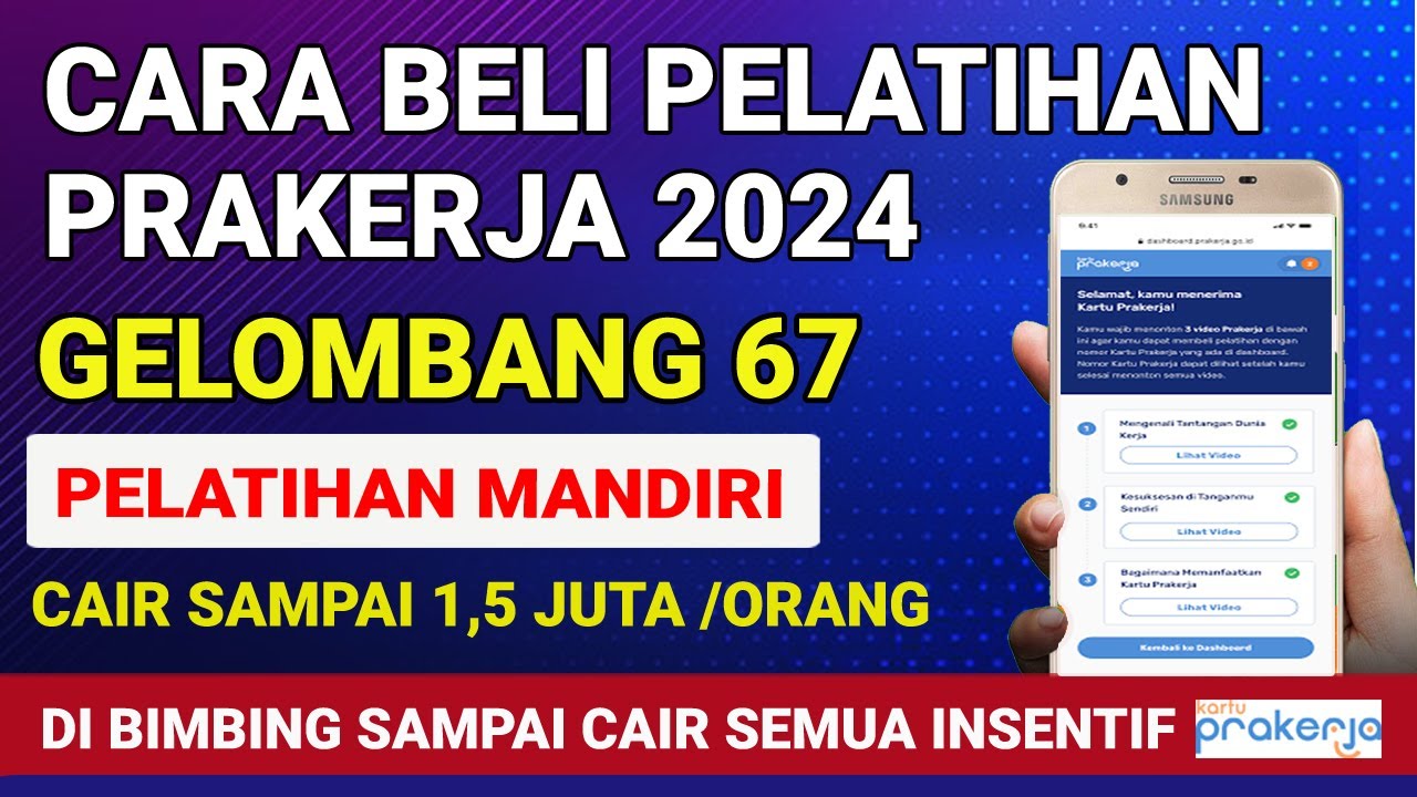 CARA BELI PELATIHAN PRAKERJA GELOMBANG 67