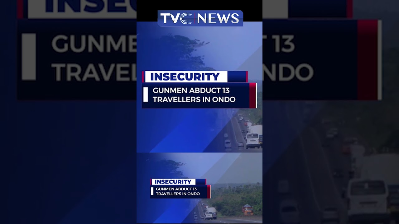 Gunmen Abduct 13 Travellers in Ondo State
