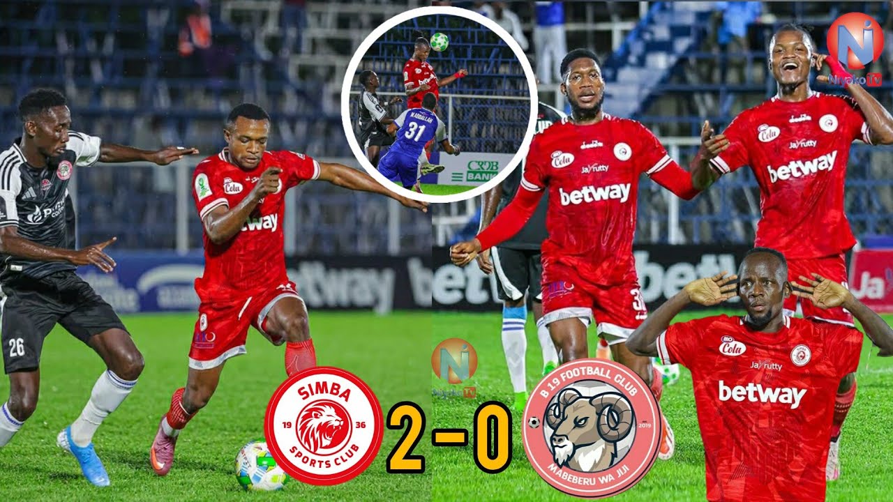 Simba SC 2 - 0 B19 FC | CRDB BANK FEDERATION CUP | Magoli ya CLATOUS CHAMA na INNO LOEMBA