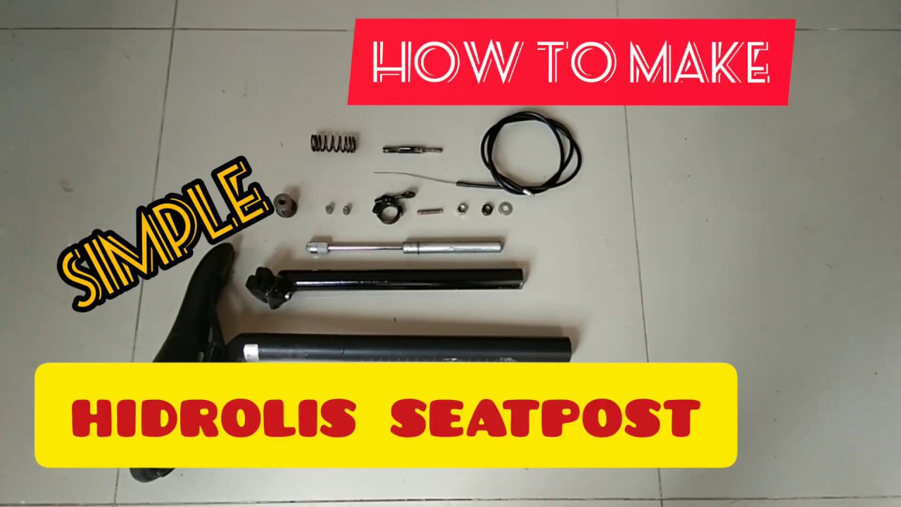 Membuat, Dropper Seatpost(MTB)  - How to Make Hidrolis Seatpost -  install dropper seatpost