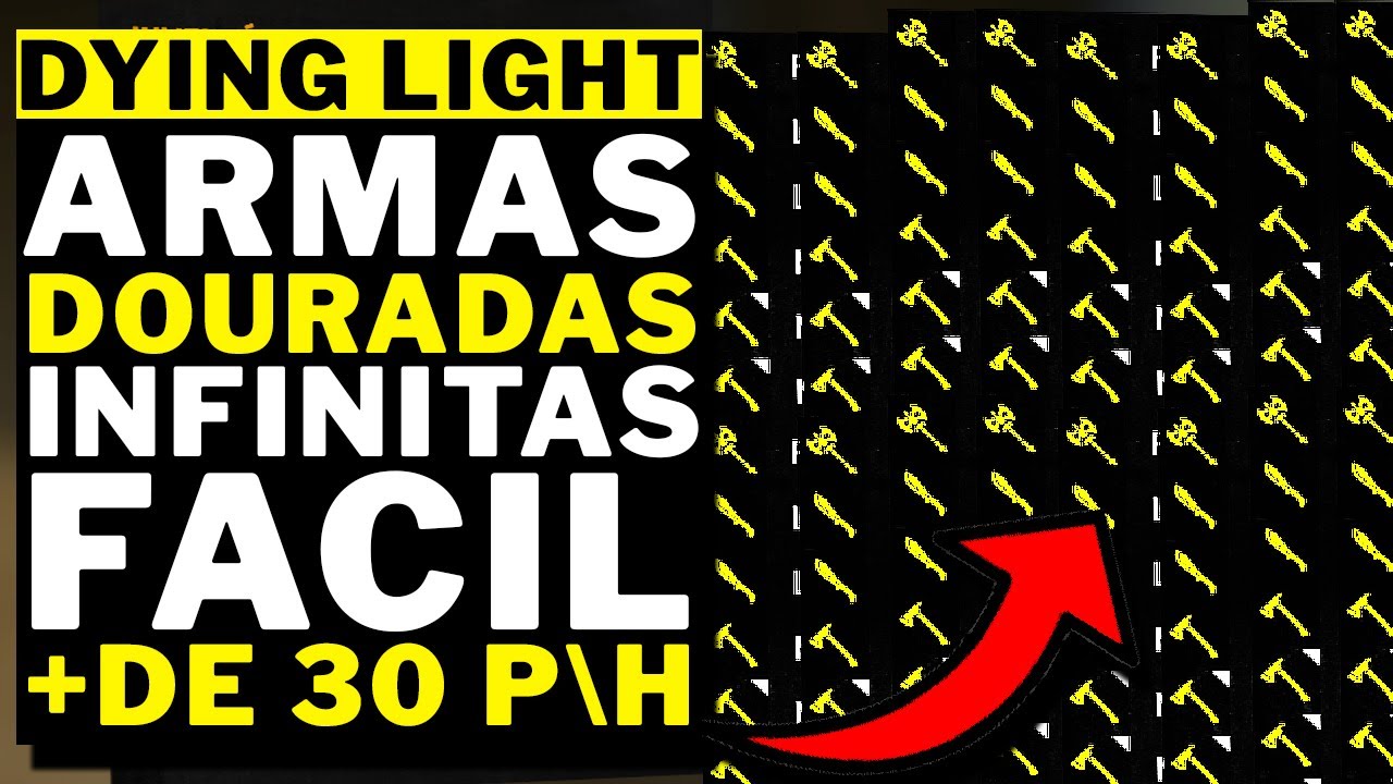 Dying Light - COMO PEGAR ARMAS DOURADAS INFINITAS!!!!! (+DE 30 P\H)!!! (FUNCIONANDO 2022)!!!