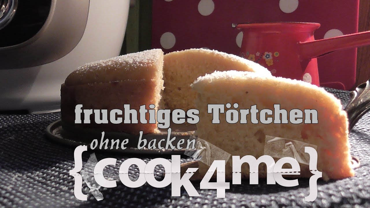 KRUPS cook 4 me * fruchtiges Törtchen Kuchen ohne backen