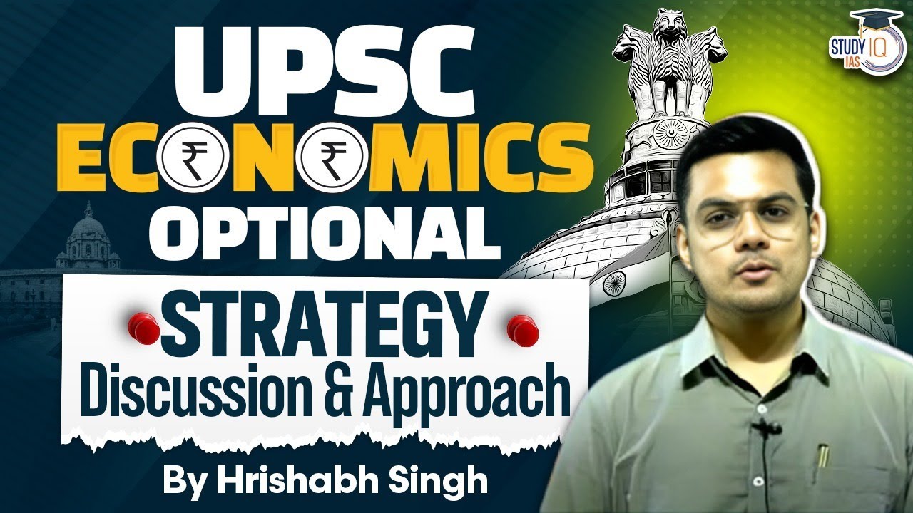 How To Prepare Economics Optional For UPSC: Strategy Discussion By Hrishabh Sir