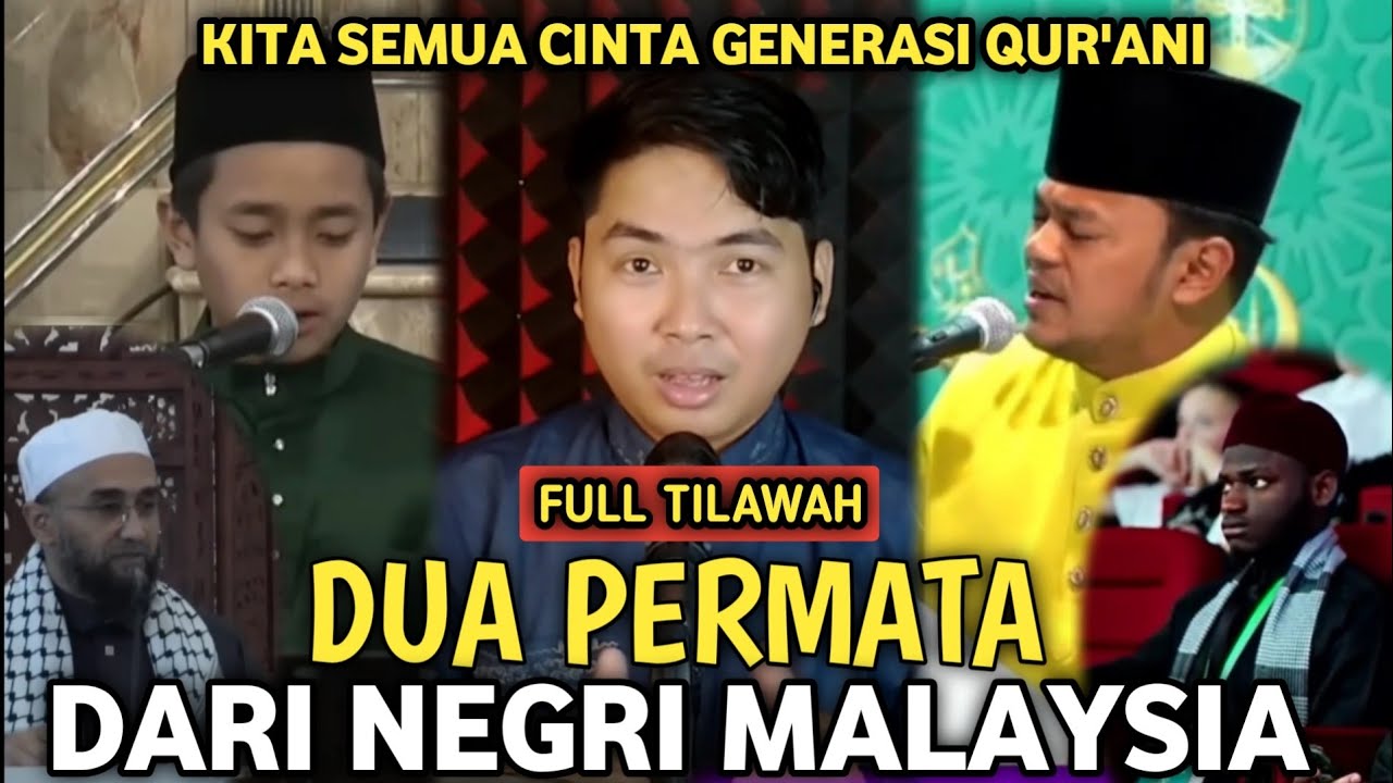 Tilawah FULL 29 MENIT Dari AHMAD AZFAR Dan AIMAN RIDHWAN Qori internasional 