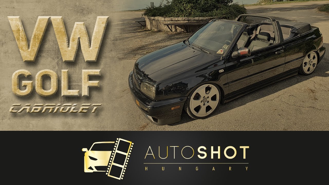 Tuning Volkswagen Golf 3 Cabriolet és Kiss Tomi - Autoshot Hungary #2