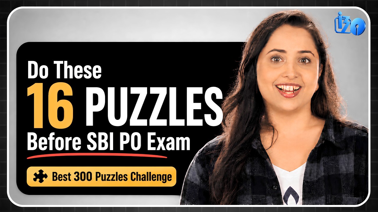 BEST 300 PUZZLES 🔥 | 16 Exam-Level Puzzles to Clear SBI PO PRELIMS 2026 | Module 3 | IBPS PO 2026