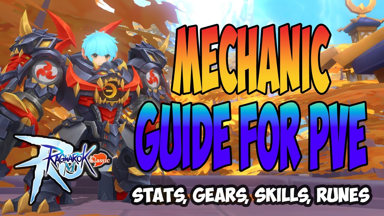 Mechanic PVE build - 3.5m Knuckle Boost - Ragnarok M Classic