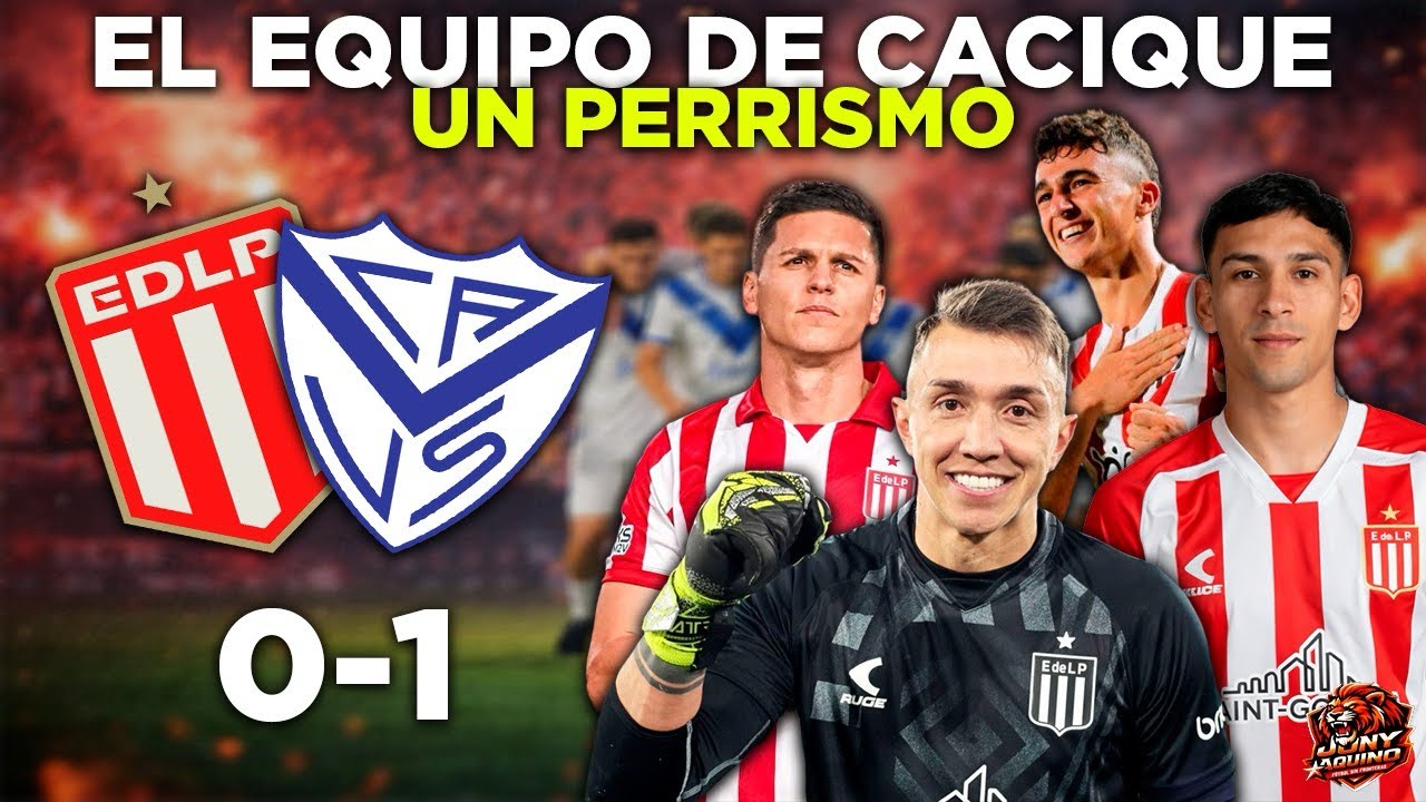 EL EQUIPO DE CACIQUE UN PERRISMO | ESTUDIANTES 0 VÉLEZ 1