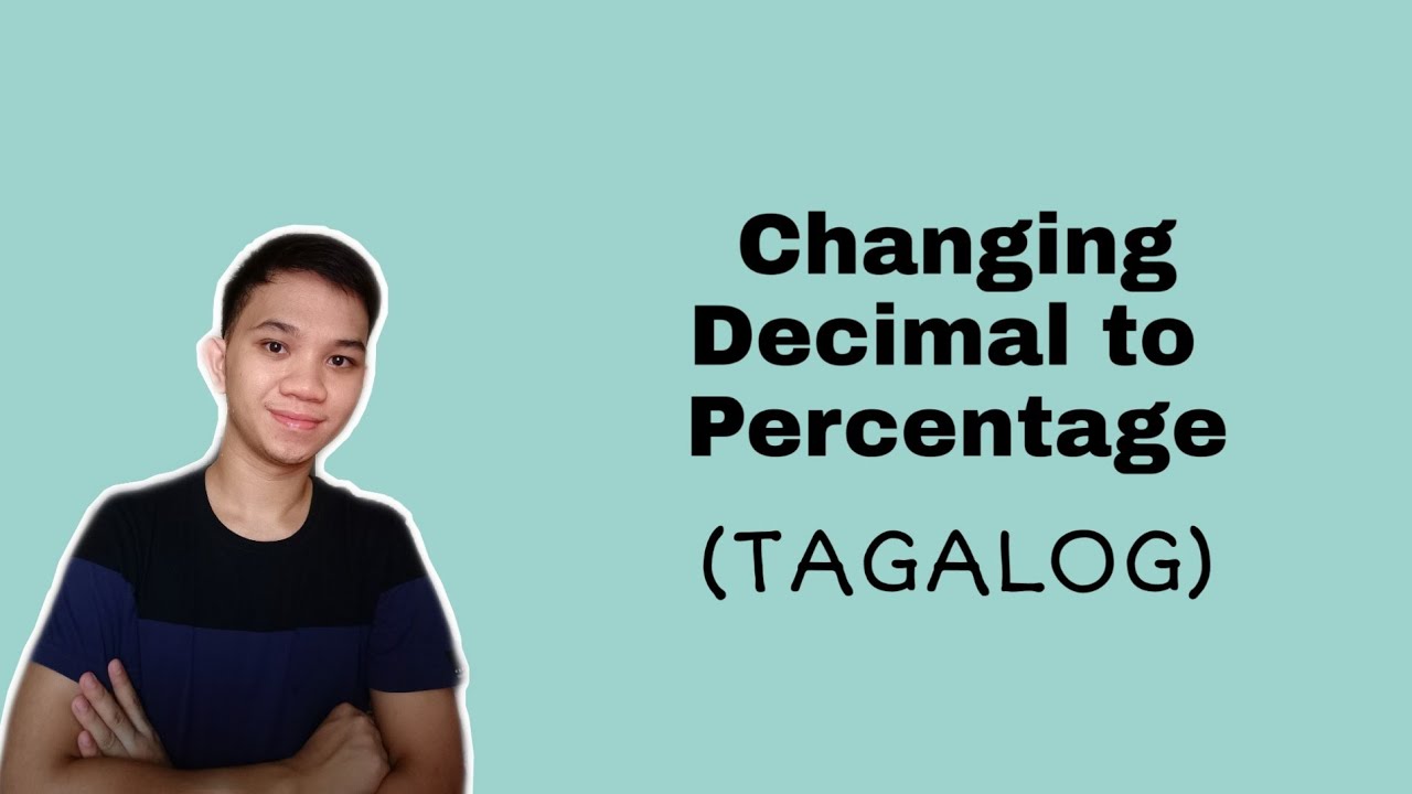[TAGALOG] Grade 7 Math Lesson: CHANGING OR CONVERTING DECIMAL TO PERCENTAGE
