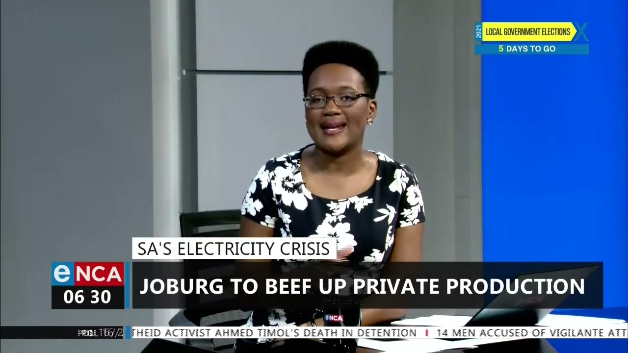 SA's Electricity Crisis | Joburg to beef up private production