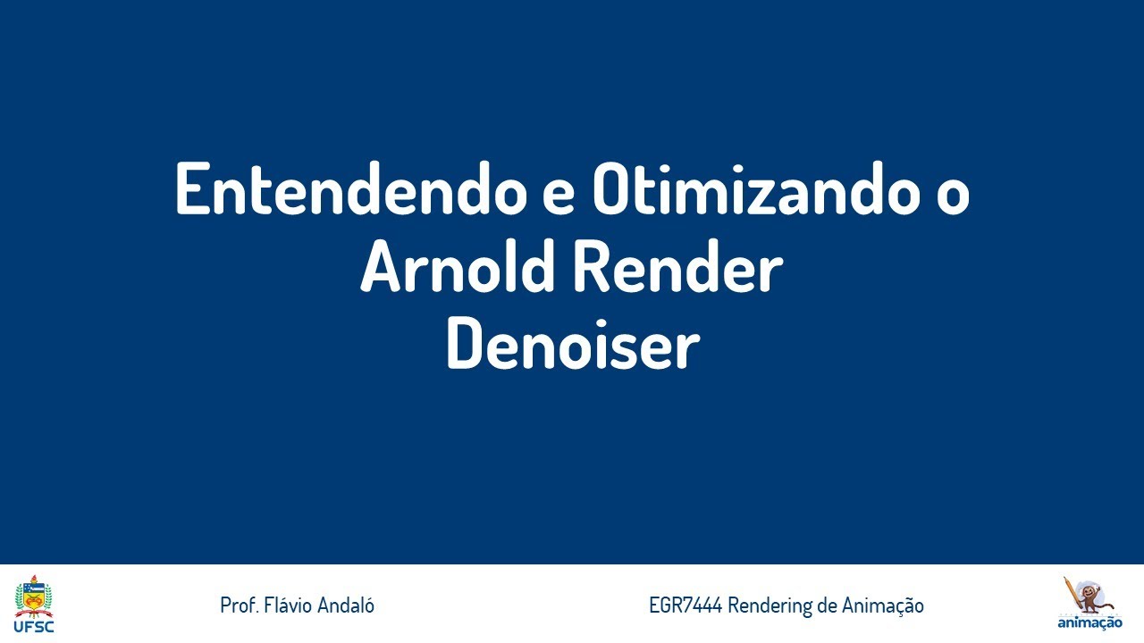 Aulas Rendering - Otimização e Denoise com Arnold render