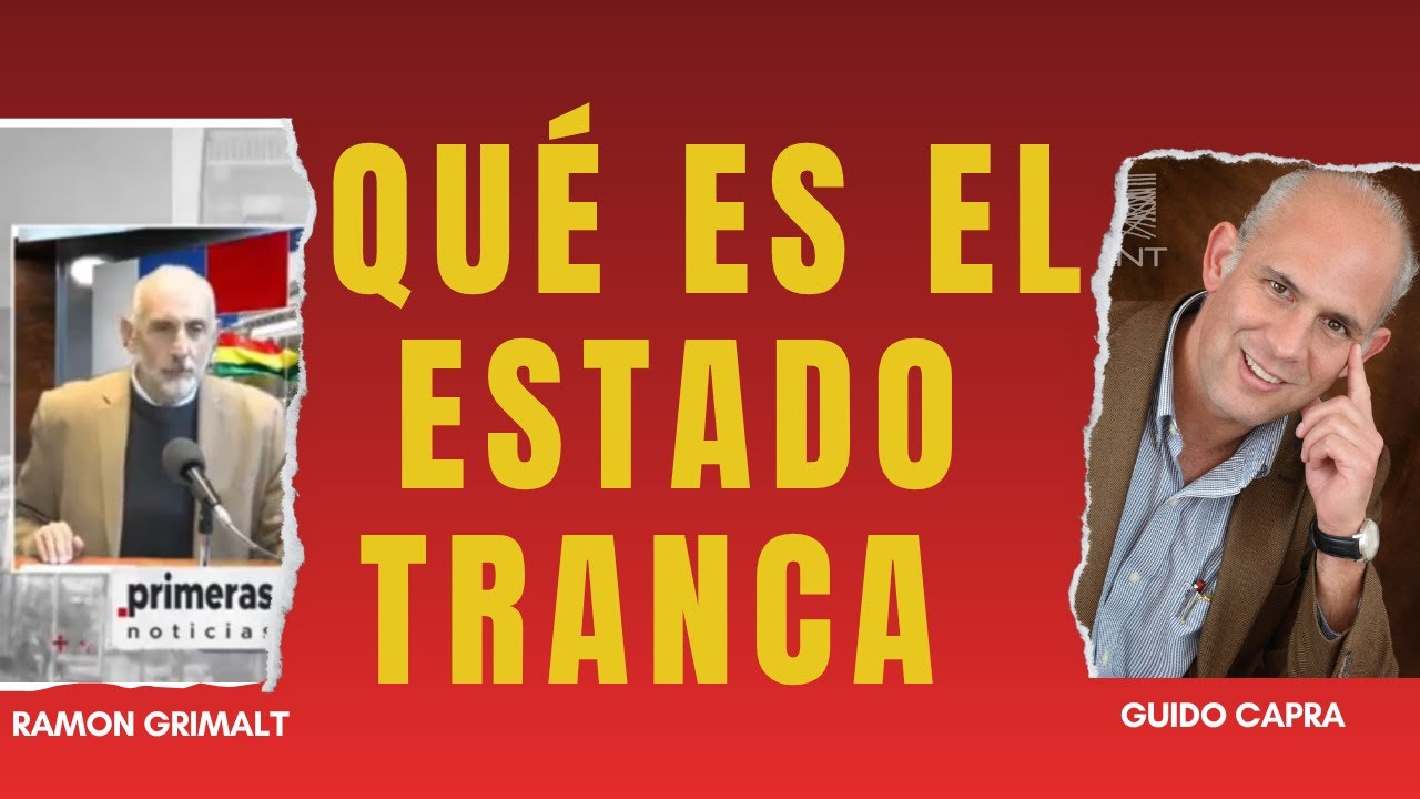 Qué es el Estado Tranca