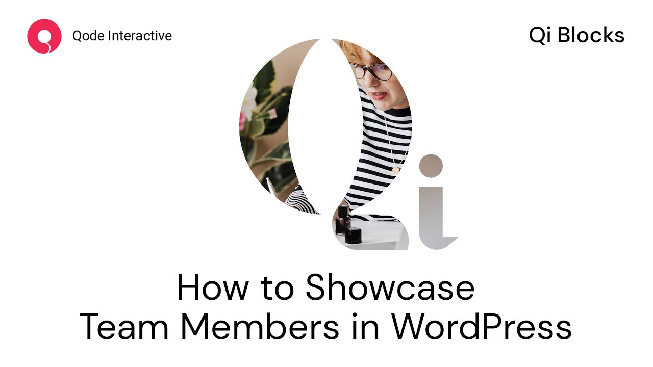 Display Your Team Using Qi Blocks for Gutenberg in WordPress