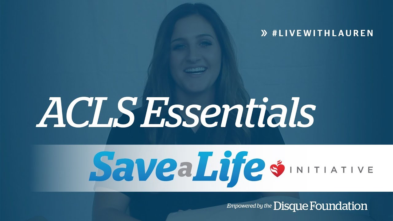 ACLS Essentials- Advanced Cardiac Life Support Essentials (2019)