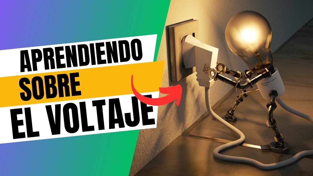 ¿Qué es el Voltaje? Explicación Sencilla y Ejemplos Prácticos
