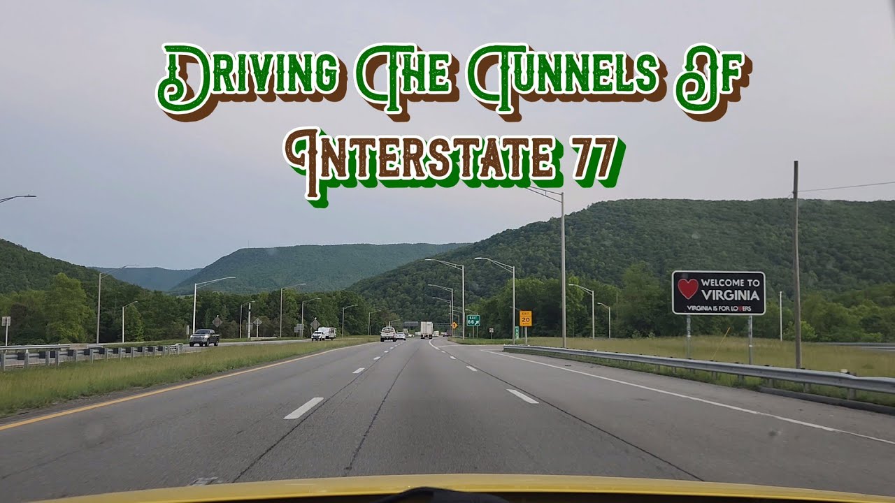 Driving The Tunnels Of Interstate 77