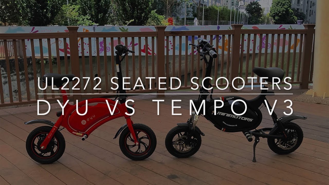 UL2272 Seated Scooter Shootout: DYU vs Tempo V3