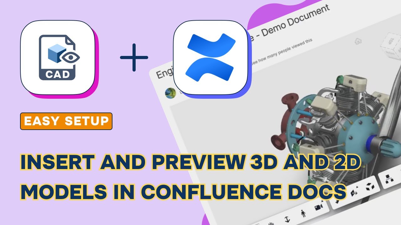 View and Manage 2D & 3D CAD Models in Confluence | CAD Model Viewer by Move Work Forward