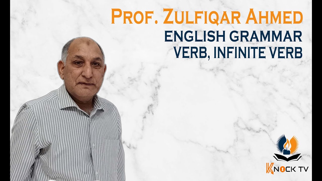 Verb Finite and Non Finite | English grammar in Urdu | انگلش گرامر اردو | Zulfiqar Knock TV