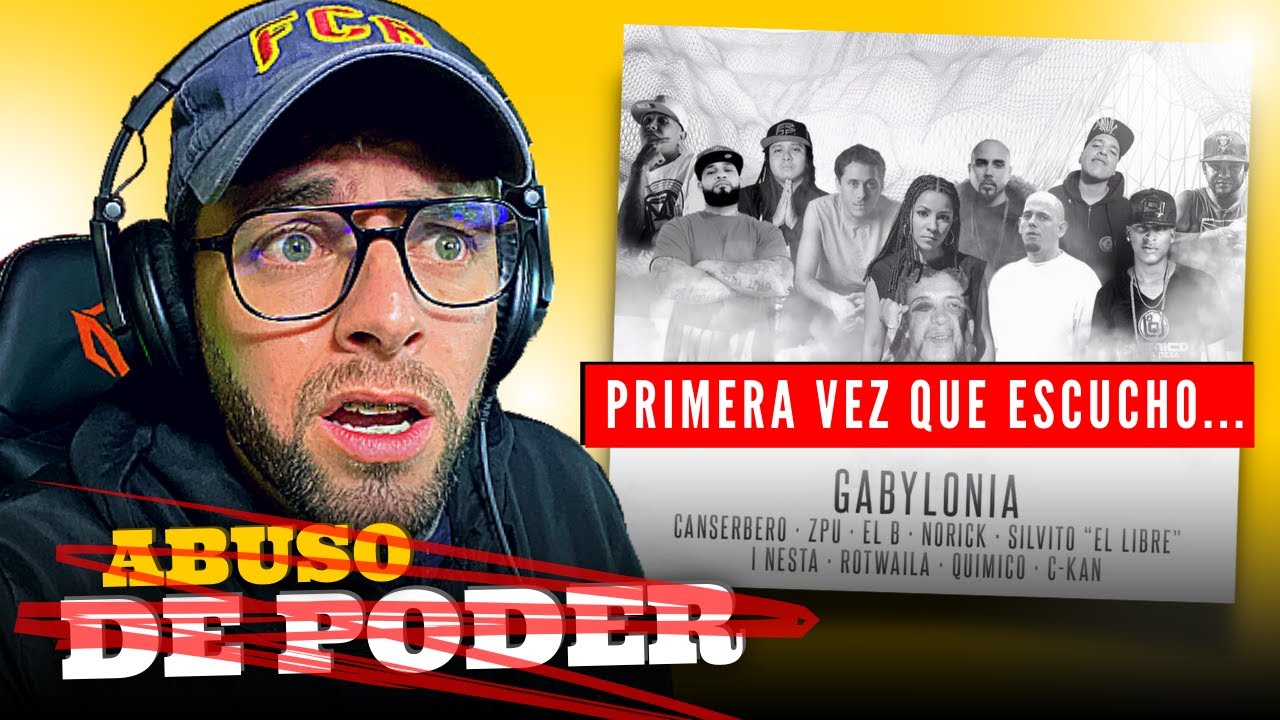 URUGUAYO REACCIONA a Gabylonia - Abuso De Poder (REMIX) ft. CANSERBERO... 🥵 💥